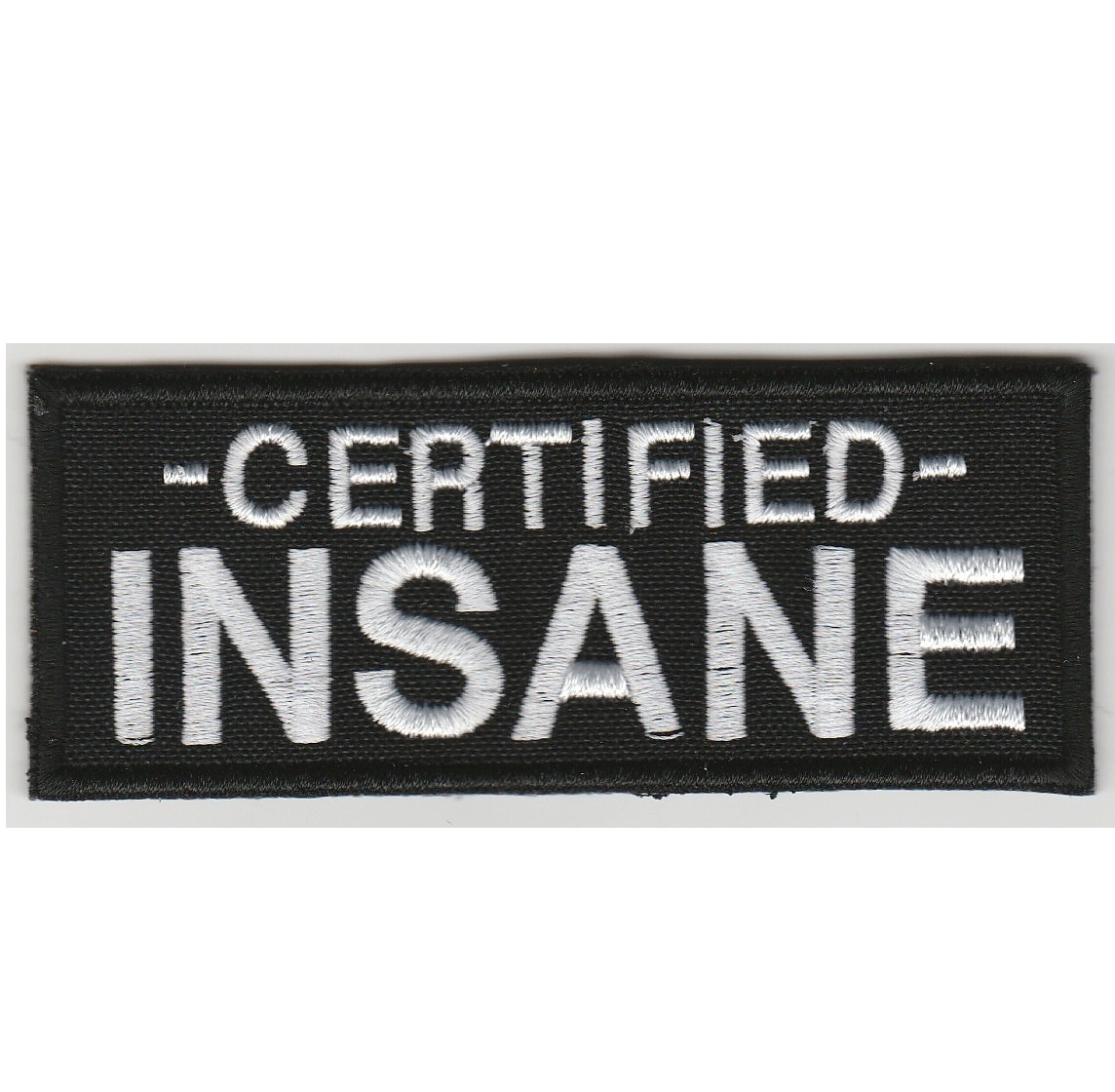 Certified INSANE (ID912)